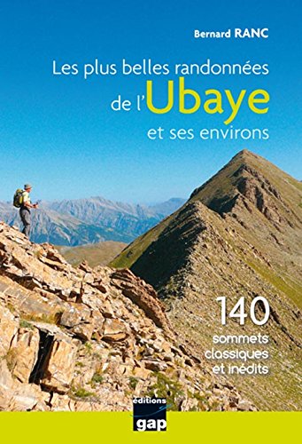 Les  plus belles randonnées de l'Ubaye et ses environs