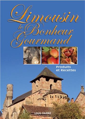 Limousin, le bonheur gourmand