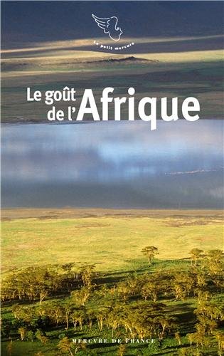 Le  goût de l'Afrique