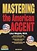 Mastering the American Accent, 2nd edition