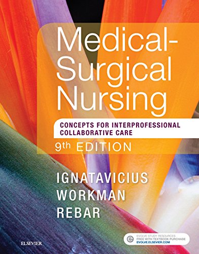 Medical-Surgical Nursing - E-Book: Concepts for Interprofessional Collaborative Care