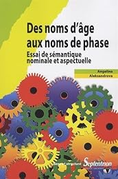 Des noms d'âge aux noms de phase