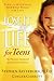 Lose It for Life for Teens by Stephen Arterburn, Ginger Garrett