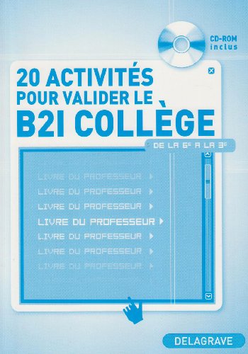 20 activités pour valider le B2i collège