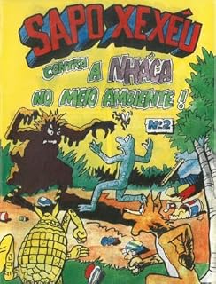 Livro Sapo Xexéu e a nhaca do meio ambiente