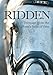 Ridden: Dressage from the Horse's Point of View by Ulrike Thiel, Coralie Hughes