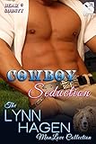 Cowboy Seduction [Bear County 6] (Siren Publishing The Lynn Hagen ManLove Collection) (Bear County series)