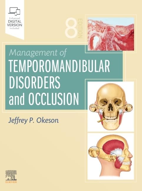 Functional Occlusion: From TMJ to Smile Design: 9780323033718