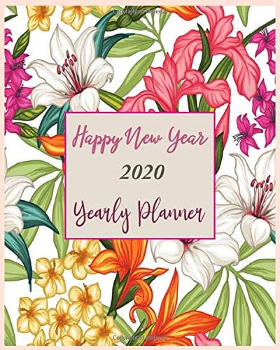 Happy New Year 2020 Yearly Planner: New Year Gift 2020 | Christmas Gift 2020 | 2020 Planner | Pretty Simple Planners | Botanical Floral | Gift For year 2020 Paperback – December 12, 2019