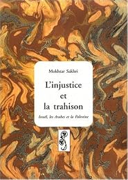 L' injustice et la trahison