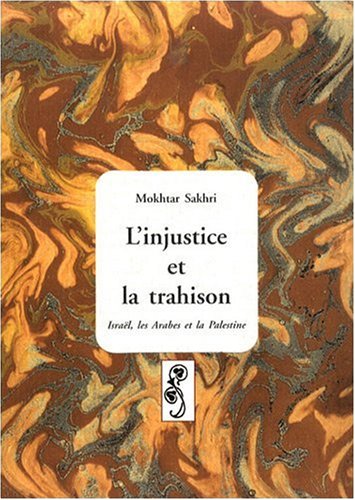 L' injustice et la trahison