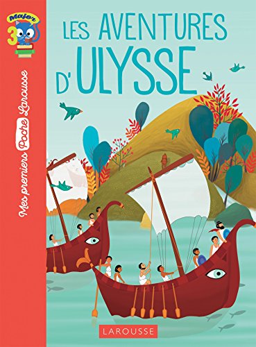 Les aventures d'Ulysse by Catherine Mory, Homère