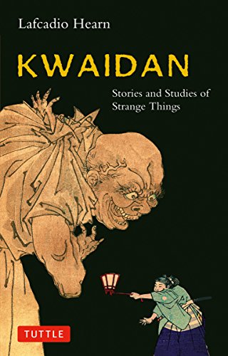 Kwaidan: Stories and Studies of Strange Things - //coolthings.us
