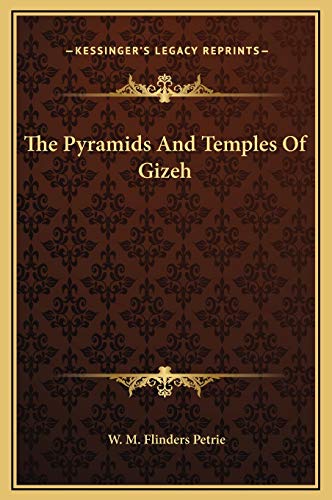 The Pyramids And Temples Of Gizeh