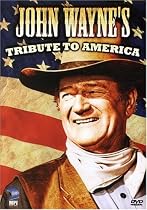 John Wayne's Tribute to America