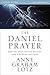 The Daniel Prayer Bible Study Guide: Prayer That Moves Heaven and Changes Nations
