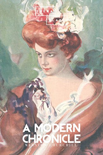 A Modern Chronicle by Winston Churchill