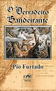 Livro O Derradeiro Bandeirante