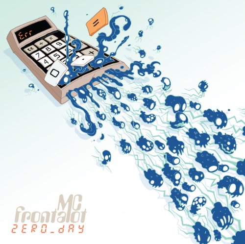 Mc Frontalot - Zero Day - Zortam Music