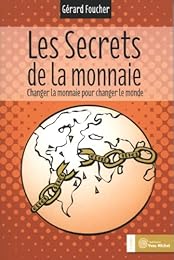 Les  secrets de la monnaie