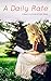 A Daily Rate by Grace Livingston Hill