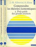Comprendre les théories économiques by 