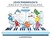 Easiest Piano Course Part 2 John Thompson's by John Thompson