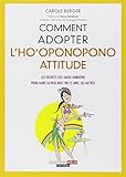 Comment adopter l'ho'oponopono attitude by 