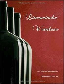 Bildergebnis für Literarische Weinlese
