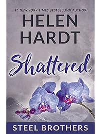 Shattered (The Steel Brothers Saga Book 7)