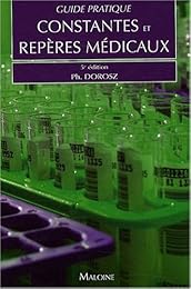 Guide pratique des constantes et repères médicaux