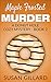 Maple Frosted Murder: A Donut Hole Cozy Mystery - Book 2