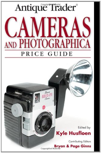 Antique trader cameras and photographica price guide