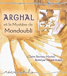 Arghal et le mystère de Mondoubli