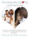 The Only One I Love by Shawne Jackson