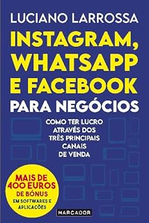 Livro Instagram, Whatsapp e Facebook para Negócios
