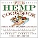 The Hemp Cookbook: From Seed to Shining Seed