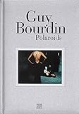 Guy Bourdin: Polaroids (Beaux livres) by 