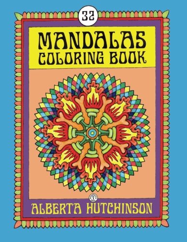 Mandalas Coloring Book No. 7: 32 New Unframed Round Mandala Designs