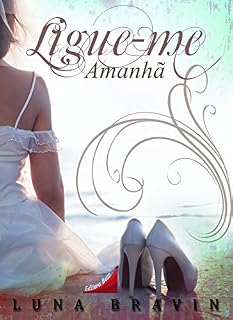 Livro Ligue-me Amanhã
