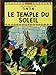 Les Aventures de Tintin: Le Temple Du Soleil - Tome 14 (Adventures of Tintin) (French Edition) by 