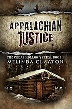 Appalachian Justice (Cedar Hollow Series Book 1)