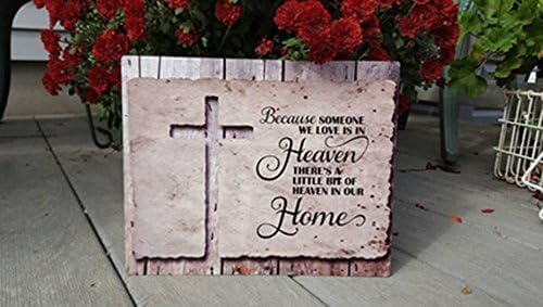 Because someone we love is in heaven there's a little bit of heaven in our home metal 8x10 art panel