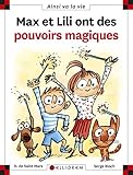 Max et Lili ont des pouvoirs magiques (100) by