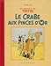 Le Crabe aux pinces d'or (Fac-similé, 1941) by