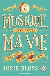 La  musique, c'est toute ma vie