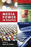 Media Power in Politics