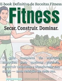 Livro Secar. Construir. Dominar.: E-book Definitivo de Receitas Fitness