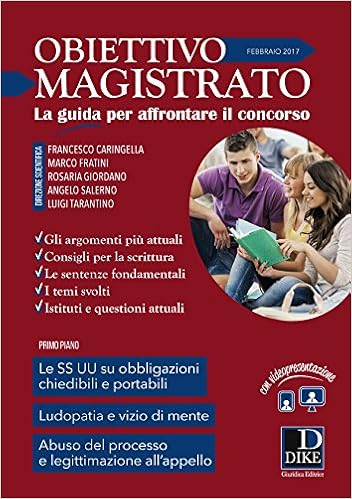 Obiettivo Magistrato La Guida Per Affrontare Il Concorso Febbraio 2017 Vol 2 Amazon It Francesco Caringella Marco Fratini Rosaria Giordano Angelo Salerno Luigi Tarantino Libri