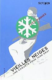 Vieilles neiges